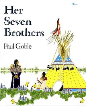 Her Seven Brothers by Paul Goble