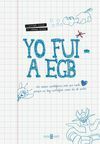 Yo fui a EGB by Javier Ikaz, Jorge Díaz