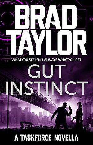 Gut Instinct by Brad Taylor