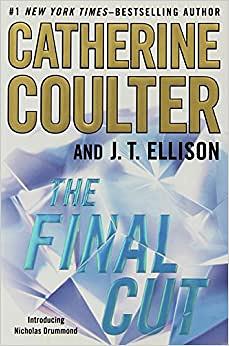 The Final Cut by Catherine Coulter, J.T. Ellison