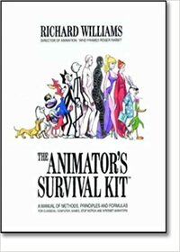 The Animator's Survival Kit by Richard Williams