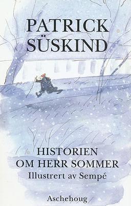 Historien om herr Sommer by Patrick Süskind