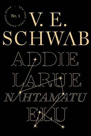 Addie LaRue nähtamatu elu by V.E. Schwab