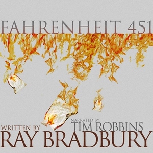 Fahrenheit 451 by Ray Bradbury