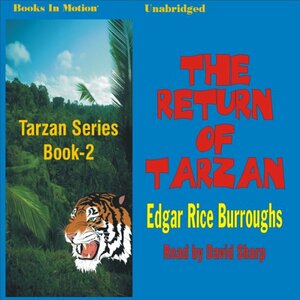 The Return of Tarzan by Edgar Rice Burroughs