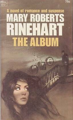 The Album by Mary Roberts Rinehart