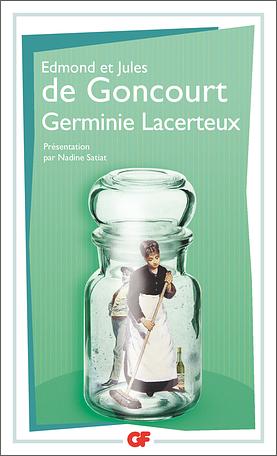 Germinie Lacerteux by Edmond de Goncourt, Jules de Goncourt