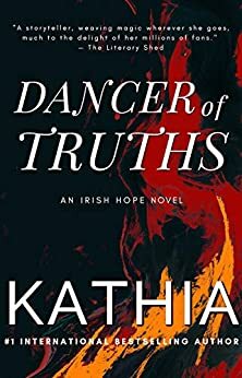 Dancer of Truths by Kate Perry, Kathia