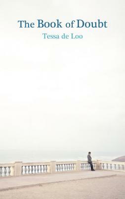 The Book of Doubt by Tessa de Loo