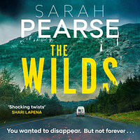 The Wilds by Sarah Pearse