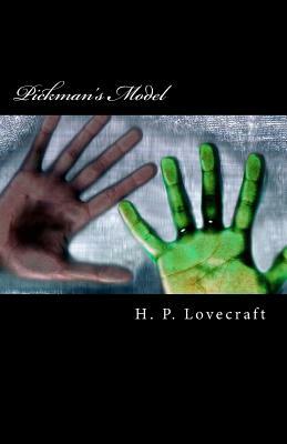 Pickman's Model by H.P. Lovecraft