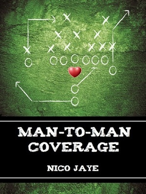 Man-to-Man Coverage by Nico Jaye