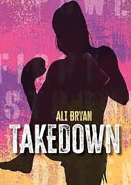 Takedown by Ali Bryan