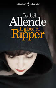 Il gioco di Ripper by Isabel Allende, Elena Liverani
