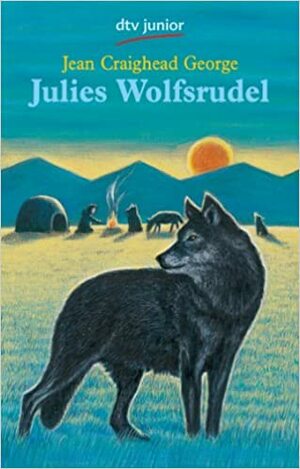 Julies Wolfsrudel by Ursula Schmidt-Steinbach, Jean Craighead George