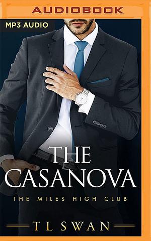 The Casanova by TL Swan