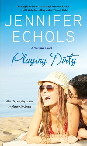 Playing Dirty by Jennifer Echols