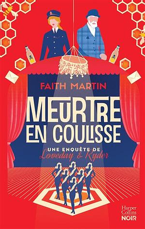 Meurtre en coulisse by Faith Martin