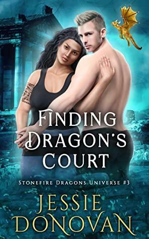 Finding Dragon's Court by Jessie Donovan