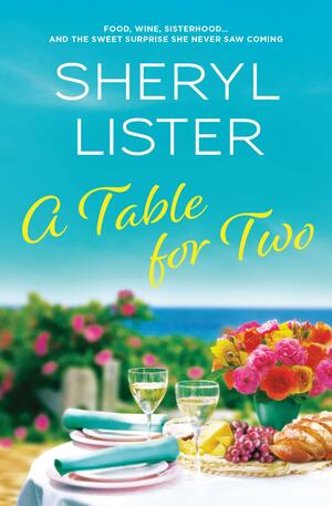 A Table for Two by Sheryl Lister