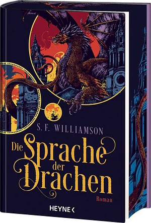 Die Sprache der Drachen by S.F. Williamson