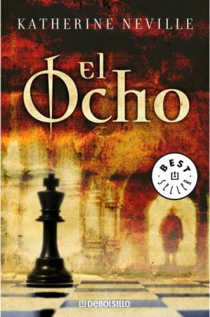 El Ocho by Katherine Neville