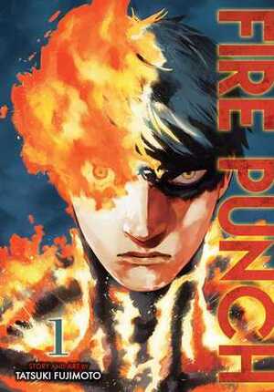 Fire Punch, Vol. 1 by Tatsuki Fujimoto