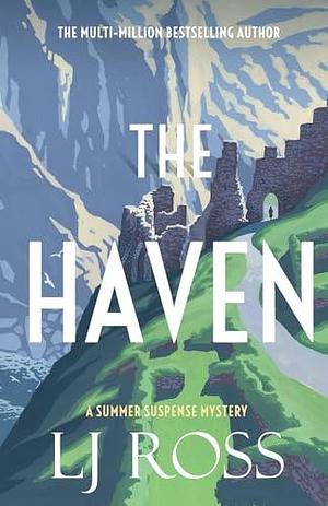 The Haven by LJ Ross