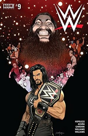 WWE #9 by Dan Mora, Dennis Hopeless, Serg Acuña