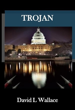 Trojan by David L. Wallace