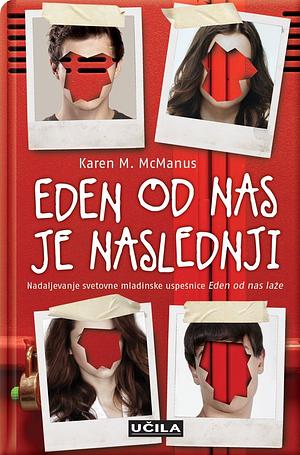 Eden od nas je naslednji by Karen M. McManus