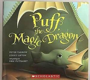 Puff the Magic Dragon by Lenny Lipton, Peter Yarrow