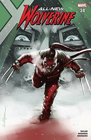All-New Wolverine #34 by Tom Taylor, Ramon Rosanas, David López