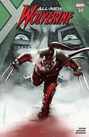 All-New Wolverine #34 by Tom Taylor, Ramon Rosanas, David López