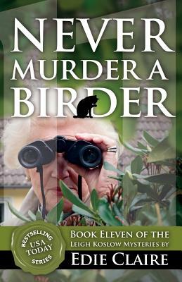 Never Murder a Birder by Edie Claire