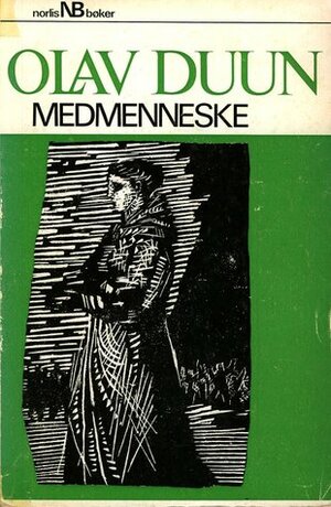 Medmenneske by Olav Duun