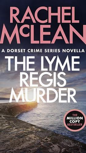 The Lyme Regis Murder by Rachel McLean