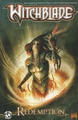 Witchblade: Redemption, Volume 3 by Stjepan Šejić, Ron Marz, Matthew Dow Smith