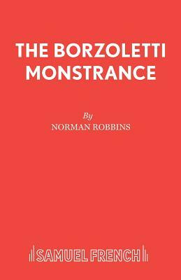 The Borzoletti Monstrance by Norman Robbins