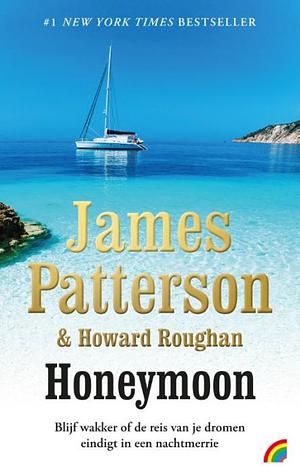 Honeymoon by Howard Roughan, James Patterson