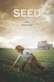 Seed by Lisa Heathfield (16-Apr-2015) Paperback by Lisa Heathfield