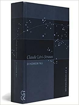 O homem nu by Claude Lévi-Strauss