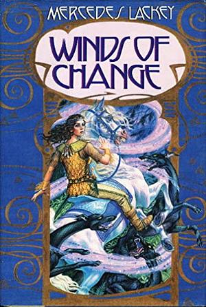 Winds of Change by Mercedes Lackey