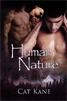 Human Nature by Cat Kane