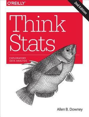 Think Stats: Exploratory Data Analysis by Allen B. Downey