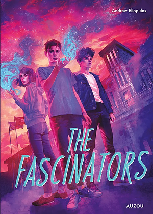 The Fascinators by Andrew Eliopulos