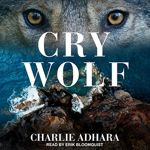 Cry Wolf by Charlie Adhara