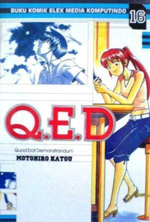 Q.E.D. (Quod Erat Demonstrandum) Vol. 16 by Motohiro Katou