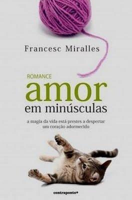 Amor em MinпїЅпїЅsc by Francesc Miralles