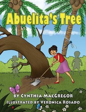 Abuelita's Tree by Cynthia MacGregor